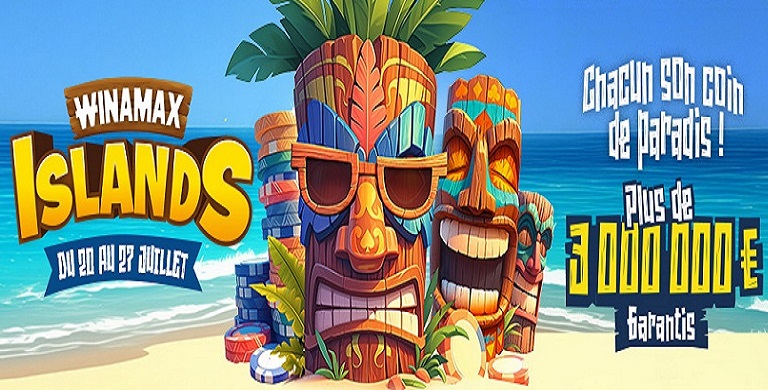 Plus de 3 millions garantis pour les Winamax Islands