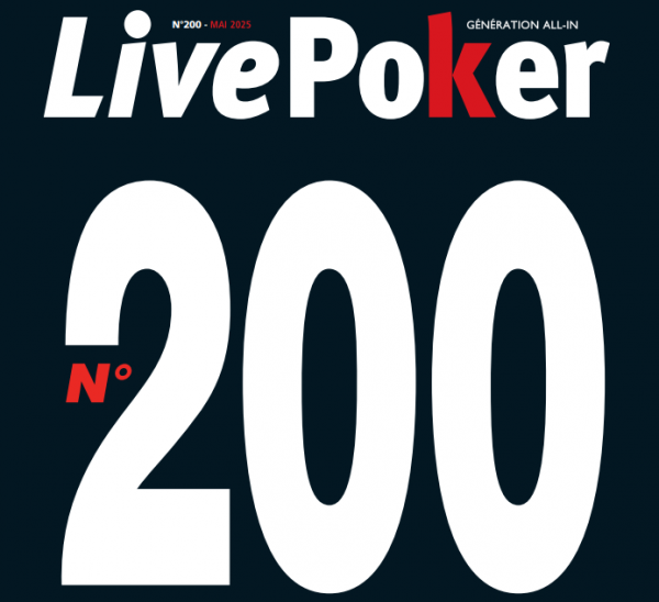 LIVEPOKER : Le Numéro 200 collector à  ne pas rater !