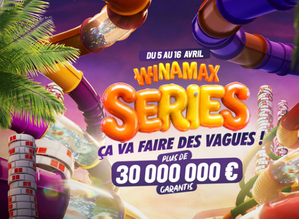 WINAMAX SERIES 2026 : Le festival online by Winamax est de retour et propose une dotation totale de 30 Millions d'euros ! 
